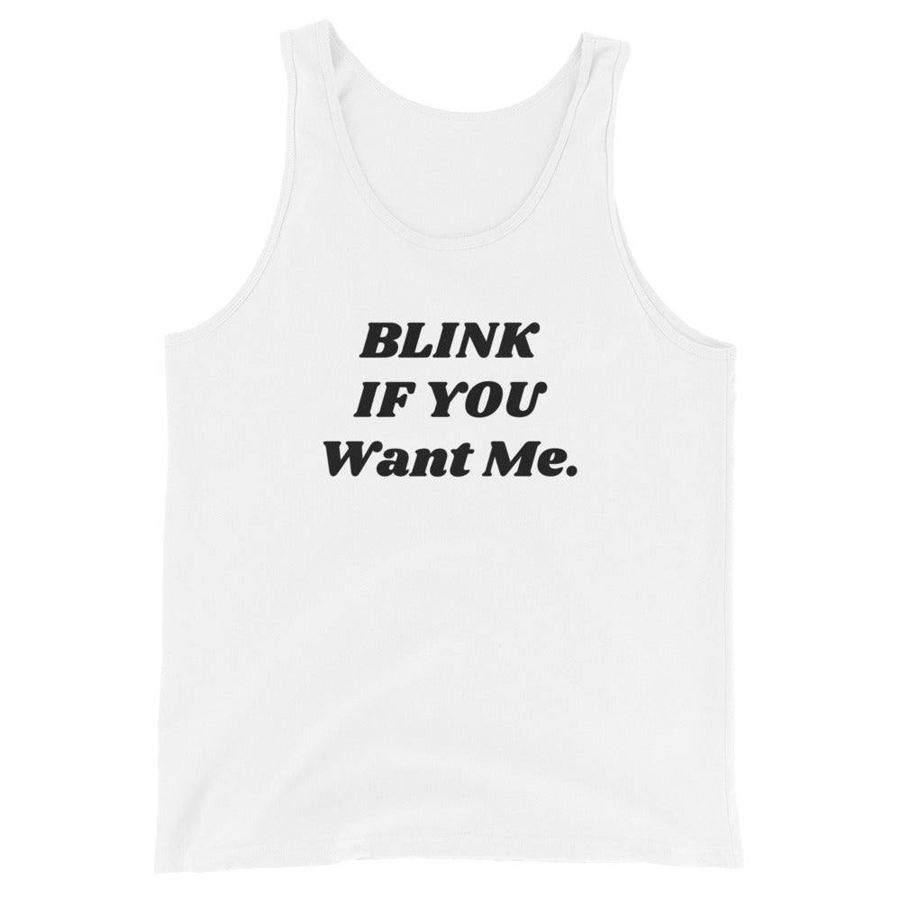 Blink if you Want Me