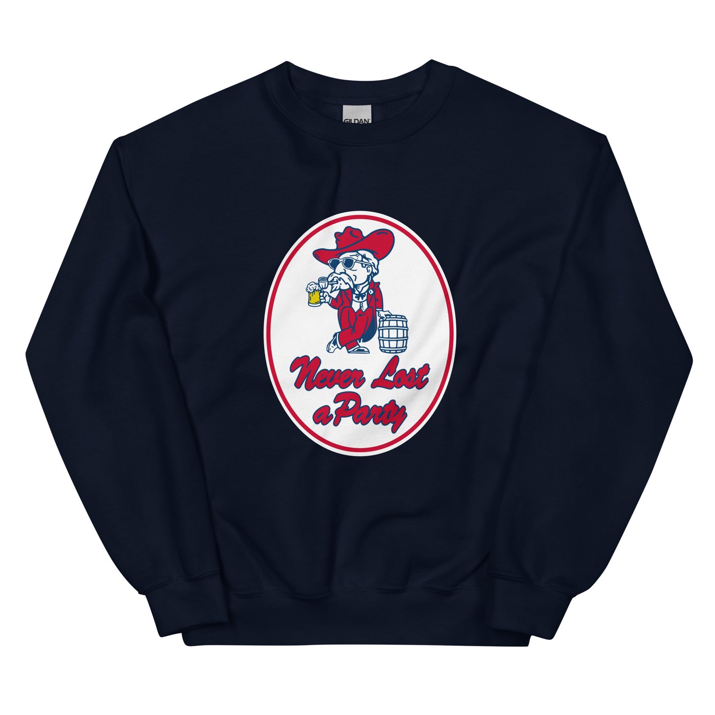 Never Lost a Party Sweatshirt