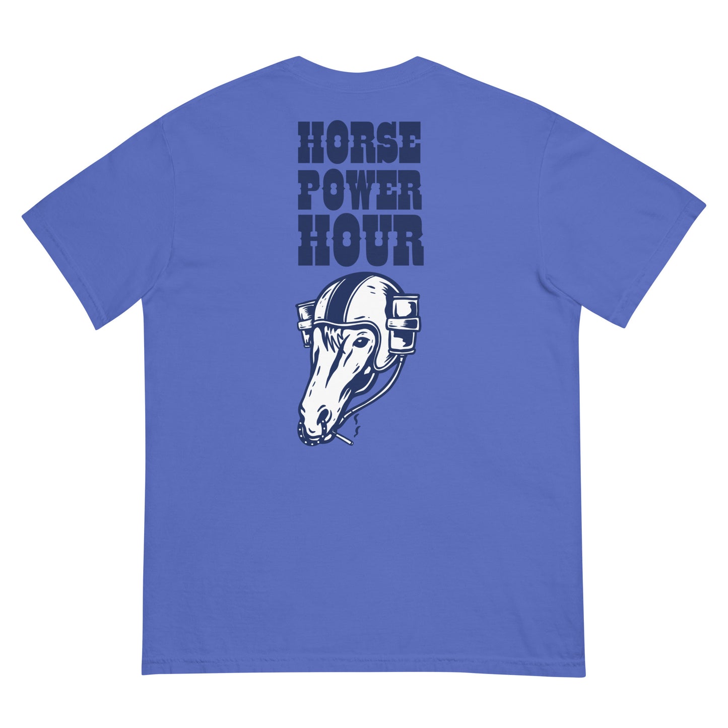 Horse Power Hour Front/Back