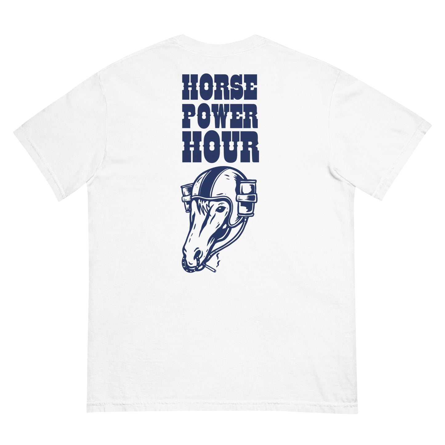 Horse Power Hour Front/Back