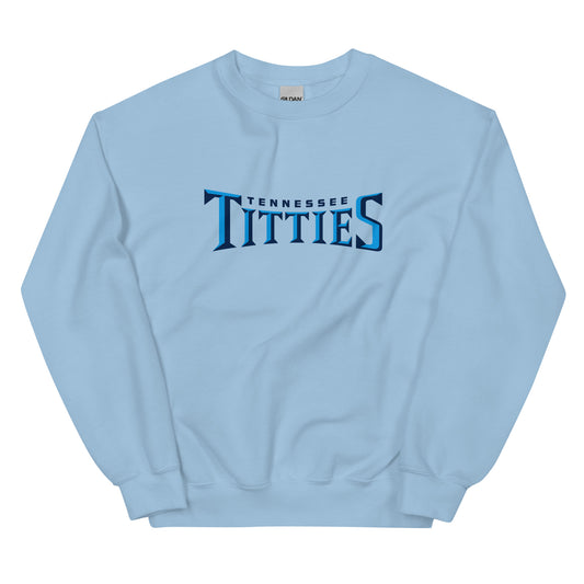 Tenn Light Titties Sweatshirt