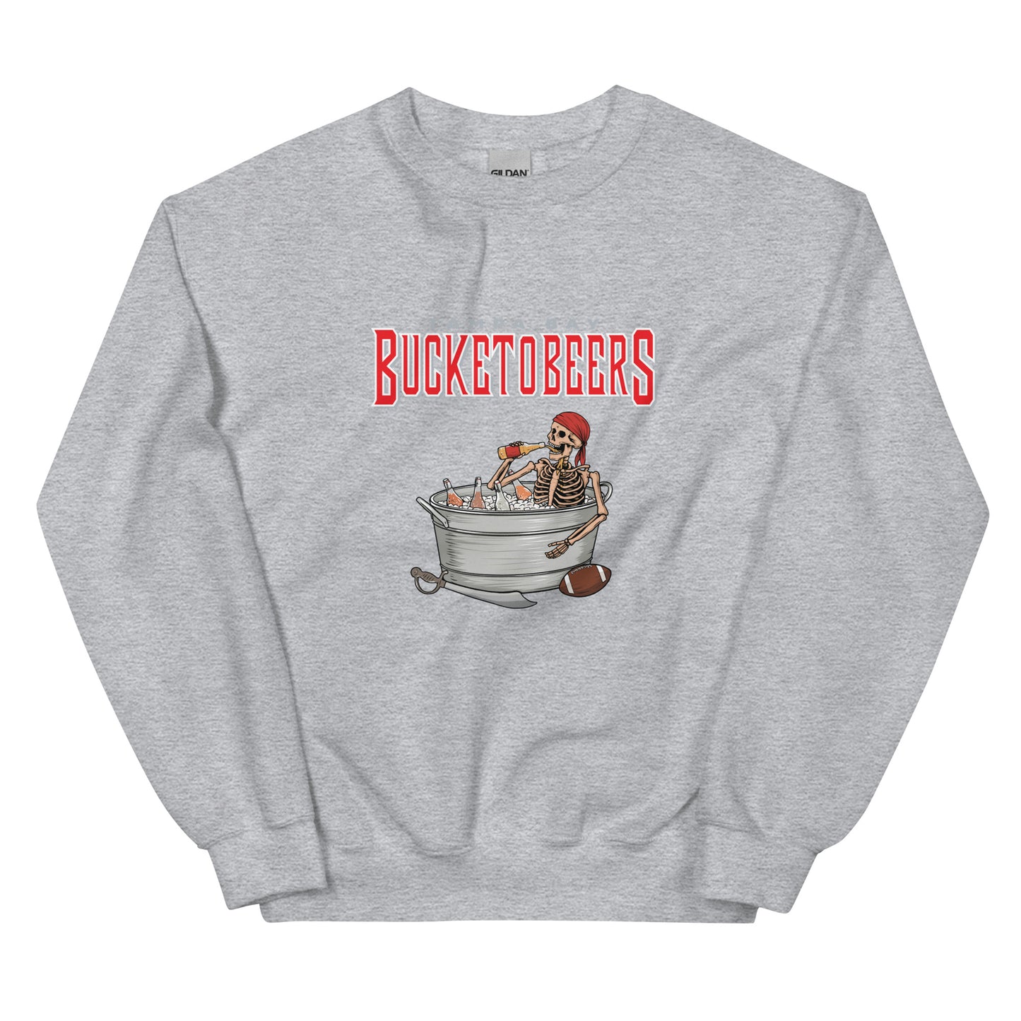 Bucketobeers Sweatshirt