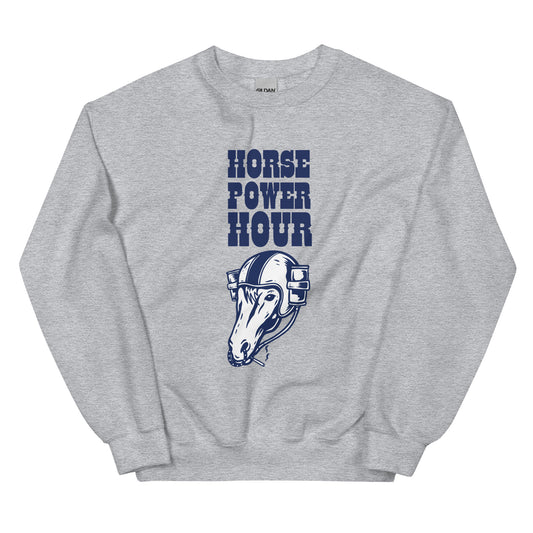 Horse Power Hour Sweatshirt